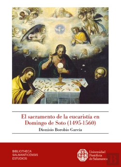 Bertrand.pt - El Sacramento De La Eucaristia En Domingo De Soto (1495-1560
