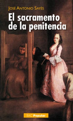 Bertrand.pt - El Sacramento De La Penitencia
