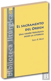 El Sacramento Del Orden.
