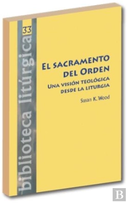 Bertrand.pt - El Sacramento Del Orden.