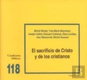 El Sacrificio De Cristo Y De Los Cristianos
