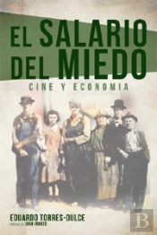 El Salario Del Miedo