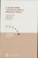 El Salario Mínimo Y Sus Efectos Sobre El Mercado De Trabajo.
