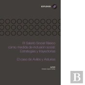 El Salario Social Básico Como Medida De Inclusión Social: Estrategias Y Trayectorias. El Caso De Avi