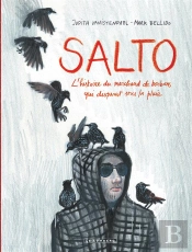 El Salto; L'Histoire Du Marchand De Bonbons Qui Disparut Sous La Pluie