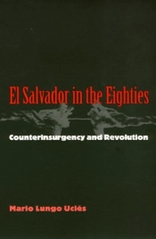 El Salvador In The 1980s