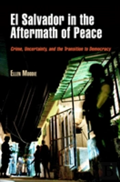 El Salvador In The Aftermath Of Peace