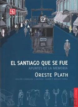 Bertrand.pt - El Santiago Que Se Fue: Apuntes Dela Memoria 