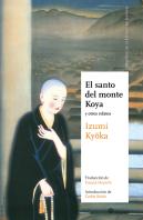 El Santo Del Monte Koya (Ne)