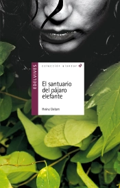 El Santuario Del Pájaro Elefante