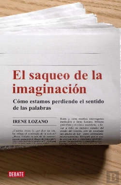 Bertrand.pt - El Saqueo De La Imaginación