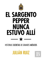 El Sargento Pepper Nunca Estuvo Allí