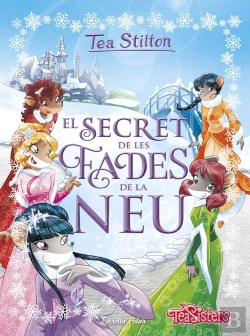 Bertrand.pt - El Secret De Les Fades De La Neu