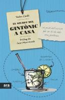 El Secret Del Gintònic A Casa