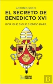 El Secreto De Benedicto Xvi
