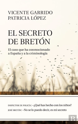 Bertrand.pt - El Secreto De Breton (El Caso Que Conmociono A España Y A La Criminologia)