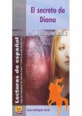 El Secreto De Diana (''Lecturas De Español'') Nivel Elemental Ii 