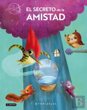 El Secreto De La Amistad