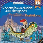 El Secreto De La Ciudad De Los Dragones