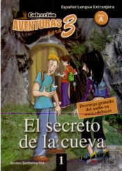 El Secreto De La Cueva ('Aventuras Para 3') A1