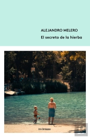 El Secreto De La Hierba