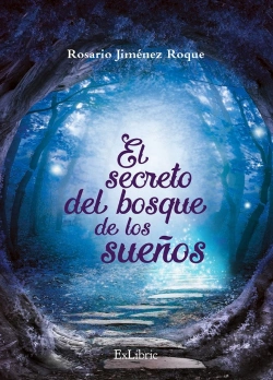 Bertrand.pt - El Secreto Del Bosque De Los Sueños