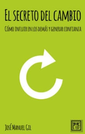 El Secreto Del Cambio