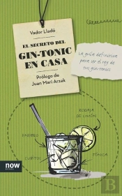 El Secreto Del Gin-Tonic En Casa
