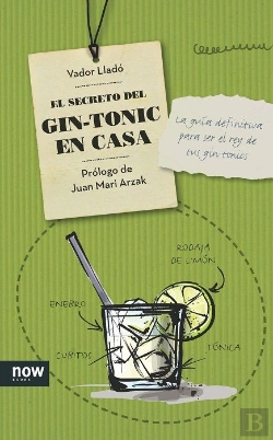 Bertrand.pt - El Secreto Del Gin-Tonic En Casa