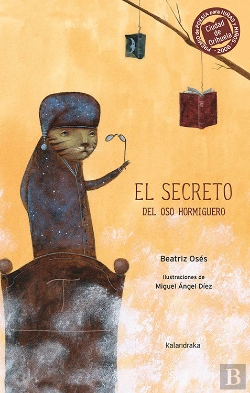 Bertrand.pt - El Secreto Del Oso Hormiguero