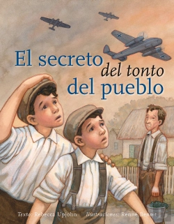 Bertrand.pt - El Secreto Del Tonto Del Pueblo