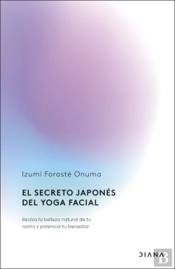 Bertrand.pt - El Secreto Japones Del Yoga Facial