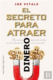 El Secreto Para Atraer El Dinero