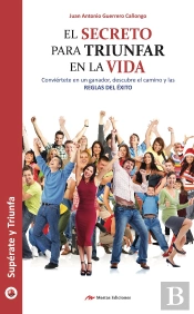 El Secreto Para Triunfar En La Vida