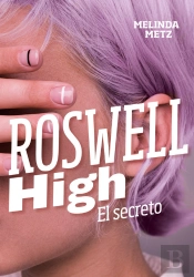 El Secreto (Roswell High)