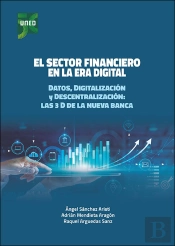 El Sector Financiero En La Era Digital Datos, Digitalizacio