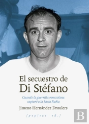 El Secuestro De Di Stefano