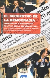 El Secuestro De La Democracia