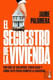 El Secuestro De La Vivienda