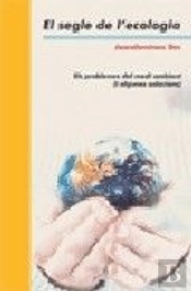 El Segle De L'Ecologia
