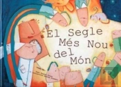 El Segle Més Nou Del Món