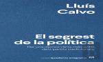 El Segrest De La Política