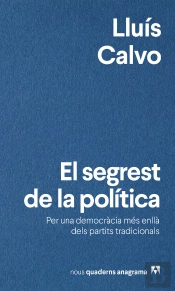 El Segrest De La Política