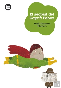 Bertrand.pt - El Segrest Del Capità Pebrot