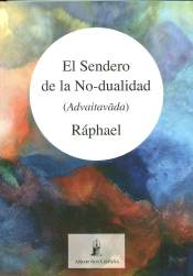 El Sendero De La No-Dualidad