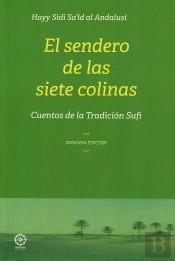 El Sendero De Las Siete Colinas