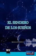 El Sendero De Los Sueños