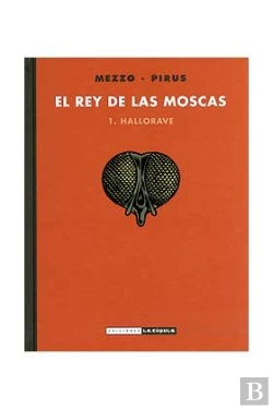 Bertrand.pt - El Señor De Las Moscas 1, Hallorave