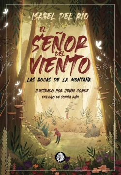 Bertrand.pt - El Señor Del Viento. Las Bocas De La Montaña