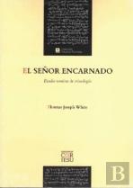 El Señor Encarnado